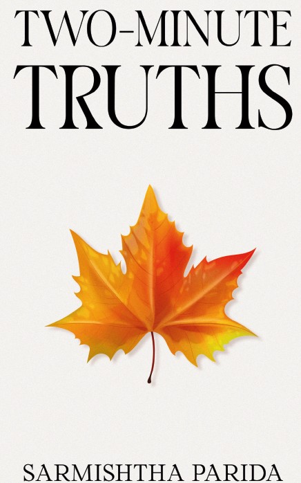 Front cover of Two-Minute Truths by Sarmishtha Parida